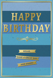 The birthday card shown here blends modern minimalism with warm sentiment, as if it were propped beside a vase of seasonal blooms in a Brockley kitchen flooded with soft morning light. The background is composed of wide, clean horizontal stripes in various shades of blue, gradually moving from a strong, anchoring navy at the bottom through richer teal-like tones, and then into gentle, lighter sky blues at the top. This gradual shift feels like watching the sky brighten above Telegraph Hill Park. Centred across these calming bands, the words HAPPY BIRTHDAY are displayed in bold, embossed gold letters. The metallic surface glows softly, with little highlights that shift as the light changes, and the raised lettering would feel satisfyingly smooth and substantial to the touch. Just below the main greeting, a decorative golden flourish stretches outward in a balanced, curling pattern, giving the card a hint of classic elegance amidst its clean lines. Underneath this flourish, three slim gold banners are stacked one atop another, each carrying part of a tender, encouraging message: Relax, have a great day and enjoy! These banners match the warm gold of the lettering, echoing the horizontal structure of the blue stripes and creating an easy visual rhythm. A thin gold border traces the outer edge of the card, framing the entire composition with a sense of completion and care. The effect is of a card chosen not in haste, but thoughtfully-perfect for pairing with a hand-tied bouquet delivered across Brockley, from the streets near Brockley Station to the quieter corners off Brockley Road-offering wishes that invite both celebration and a peaceful, well-earned pause.
